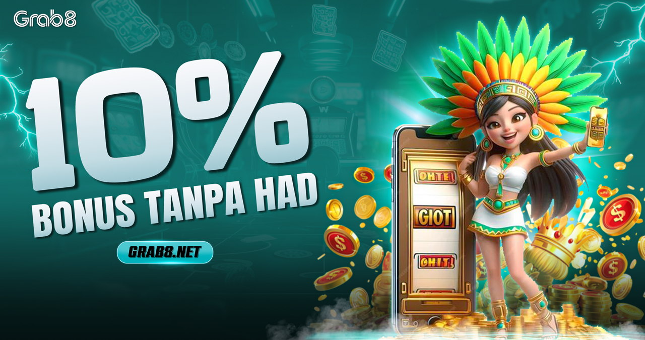 10% Bonus Tanpa Had